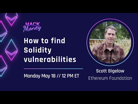 How to find Solidity vulnerabilities