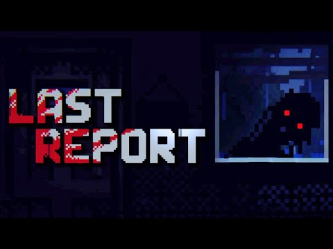 I'm a night shift park ranger and nothing could go wrong [Last Report]