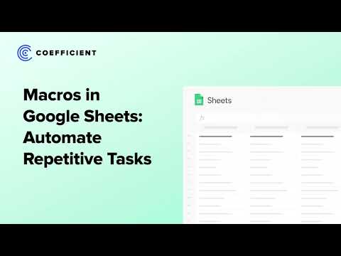 Macros in Google Sheets: Everything You Need to Know to Automate Repetitive Tasks