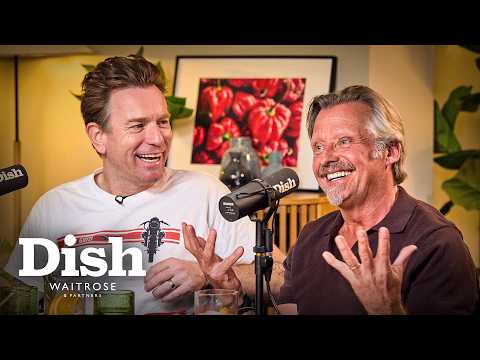 Ewan McGregor & Charley Boorman reveal the bizarre dish they ate while travelling | Dish | Waitrose