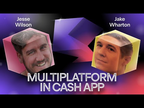 Weird and Ambitious Multiplatform Things | Jake Wharton and Jesse Wilson