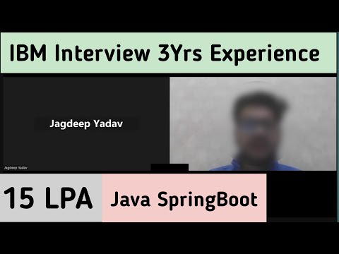 IBM 3 Years Interview Experience | Java Spring Boot