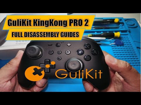 GuliKit KingKong 2 PRO Controller TEARDOWN, Full Disassembly Guides, Clear & Easy To Follows (2024)