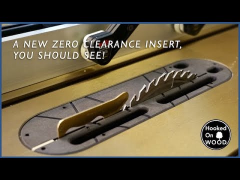 A new zero clearance insert you should see!