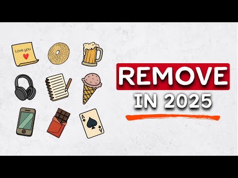 20 Things You Must Eliminate From Your Life