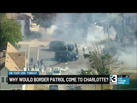 Why would the border patrol come to Charlotte?