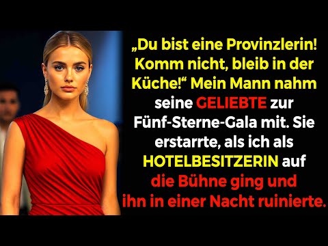💔Du bist eine Provinzlerin! Mann bereut lebenslang😱 Gedemütigte Ehefrau war Hotelbesitzerin🏨