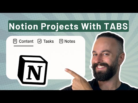 Setup Your Notion Projects With TABS
