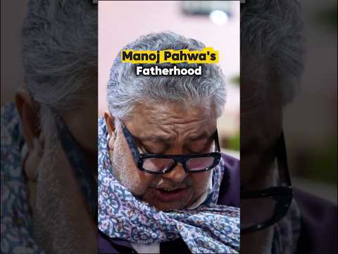 “Everything Changed After I Became a Father” – Manoj Pahwa Opens Up