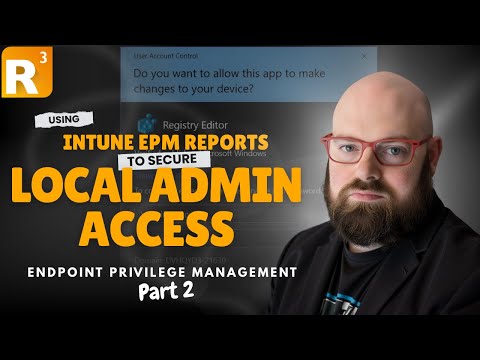 Using Intune EPM Reports to Secure Local Admin Access