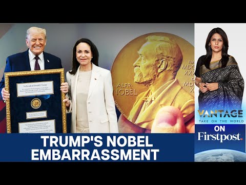 Machado "Presents" Her Nobel Peace Prize to Trump | Vantage with Palki Sharma | N18G