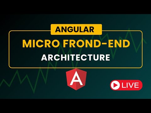 Angular Micro Frontend  | How to Implement Micro Frontend Architecture | Live Session