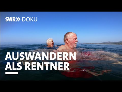 Die Auswanderer - Zum Ruhestand nach Griechenland | SWR Doku