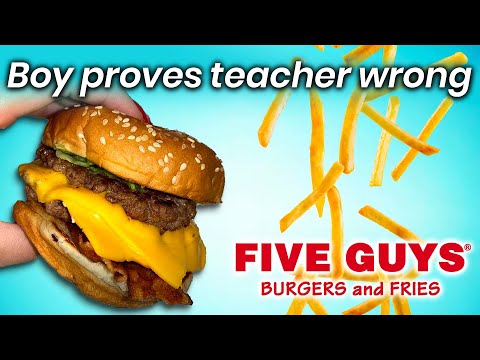 Teacher: "Study or you'll flip burgers for a living", Son: Invents Five Guys