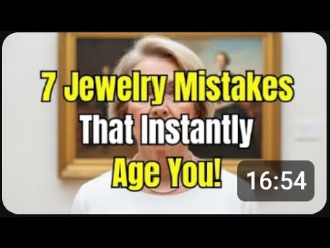 7 Jewelry Mistakes That Instantly Age You — And How To Fix Them