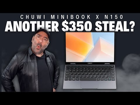 2025 Chuwi MiniBook X N150 - THEY DID IT AGAIN!