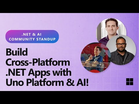 .NET AI Community Standup - Build Cross-Platform .NET Apps with Uno Platform & AI!