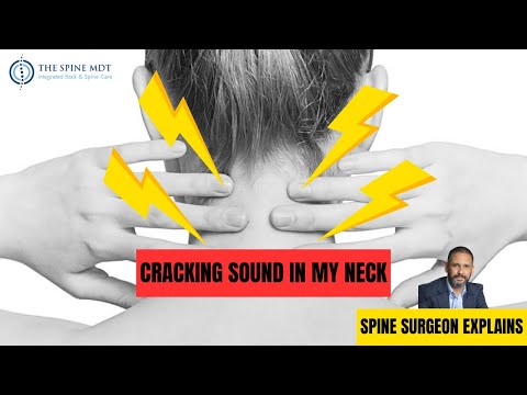 Cracking sound in my neck  Spine surgeon explains