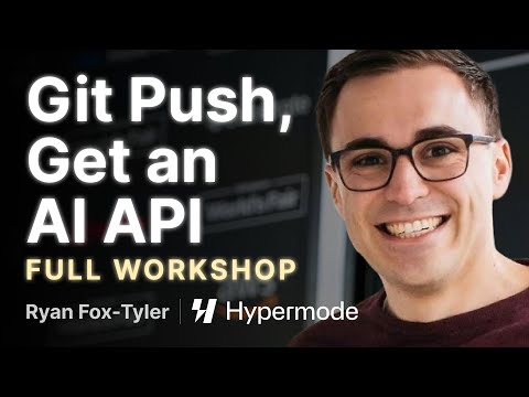 Git push get an AI API: Ryan Fox-Tyler