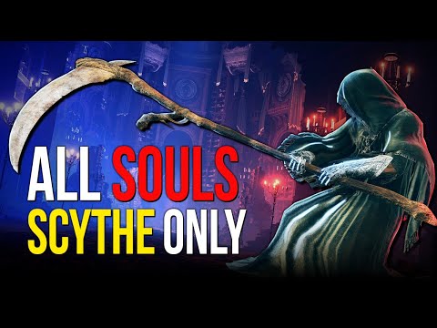 Beating Every Souls Game using ONLY SCYTHES