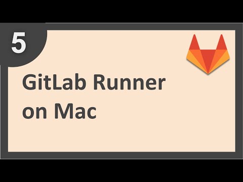 GitLab Beginner Tutorial 5 | How to install GitLab Runner on Mac OS