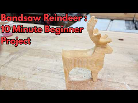 Bandsaw Reindeer : Simple Beginner Christmas Woodworking Project !