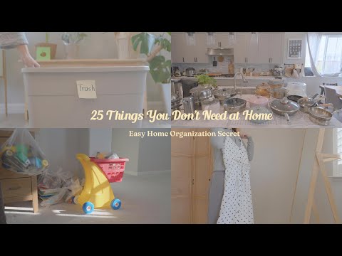 25 Things You Don’t Need at Home | Easy Home Organization Secrets
