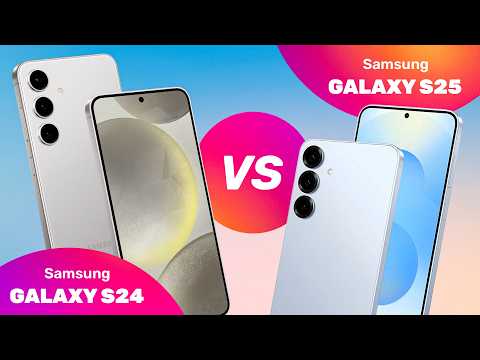 Samsung Galaxy S25 VS Samsung Galaxy S24 🔥