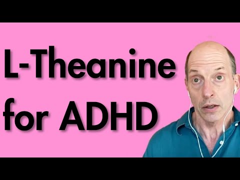 L-Theanine for ADHD