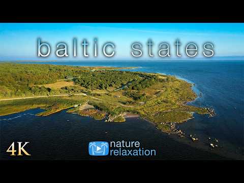 Flying Over Estonia, Latvia, & Lithuania - 80 Min  Ambient Aerial Film + Calming Music for Relax