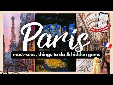 BEST THINGS TO DO IN PARIS FOR FIRST TIMERS W/ MAP | 20+ Must-Dos, Hidden Gems & More!