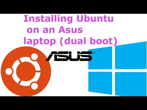 Dual boot Ubuntu and Windows 10 on Asus laptop