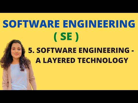#5 Software Engineering - A Layered Technology - 4 layers |SE|