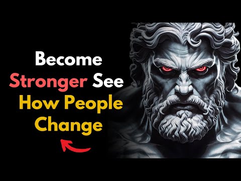 When You Become STRONGER, Watch How People Start Acting DIFFERENT! | Stoic Philosophy