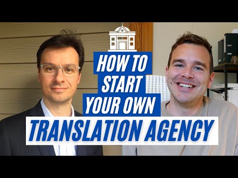 SETTING UP A TRANSLATION AGENCY (w/ Robert Gebhardt)