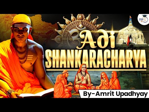 Shankaracharya: Man Who Revived Hinduism | Hinduism’s Greatest Warrior | UPSC | StudyIQ IAS