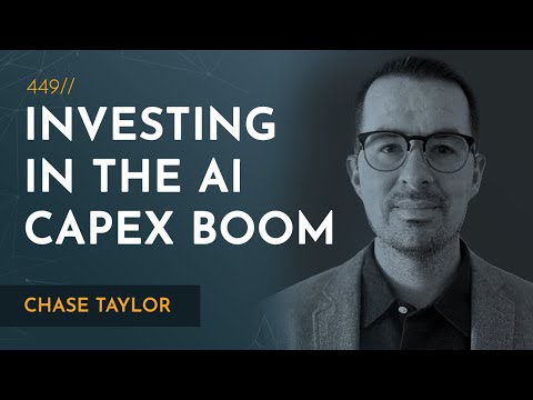 nvestment Implications of the AI CapEx Boom | Chase Taylor