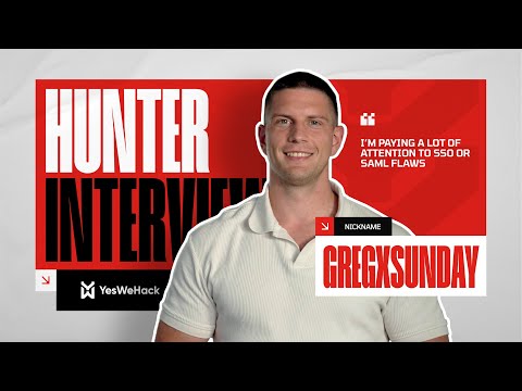 YesWeHack Hunter Interviews – #12 gregxsunday: “I’m paying a lot of attention to SSO or SAML flaws”