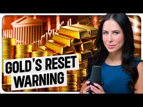 Gold Rise Signals Monetary Reset is Accelerating