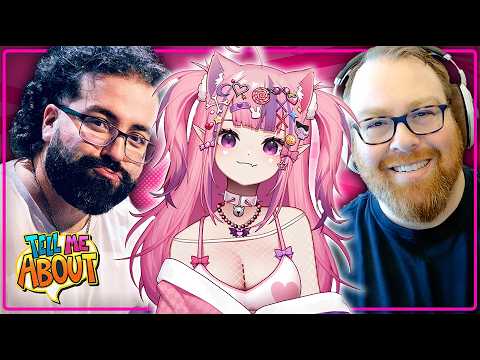 Tell Me About...Vtubers w/ @Koefficient