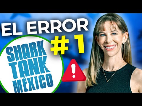 Shark Tank México: Karla Berman Revela El Error #1 al Vender a Grandes Empresas