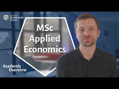 MSc Applied Economics | Academic Overview
