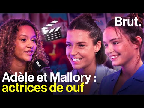 Adèle Exarchopoulos et Mallory Wanecque nous dévoilent la réalité de leur métier d'actrice