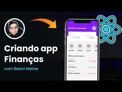 Criando app finanças passo á passo com React Native 👌🔥