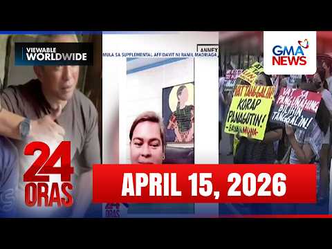 24 Oras Express: April 15, 2026 [HD]