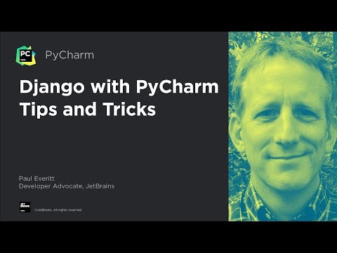 Django with PyCharm Tips and Tricks