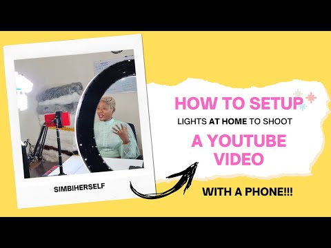 How to setup your Phone & Lights to make a YouTube video at Home.