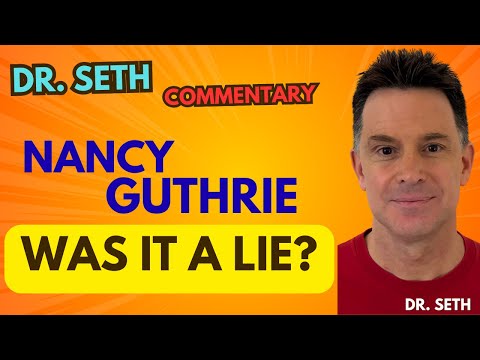 Was the Entire Nancy Guthrie Abduction Story a LIE? | Psychological Commentary