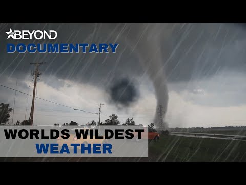 Bring It On Mother Nature! | Worlds Wildest Weather | Beyond Documentary