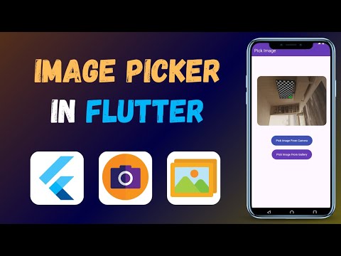 Image Picker From Camera & Gallery In Flutter - Flutter Tutorial